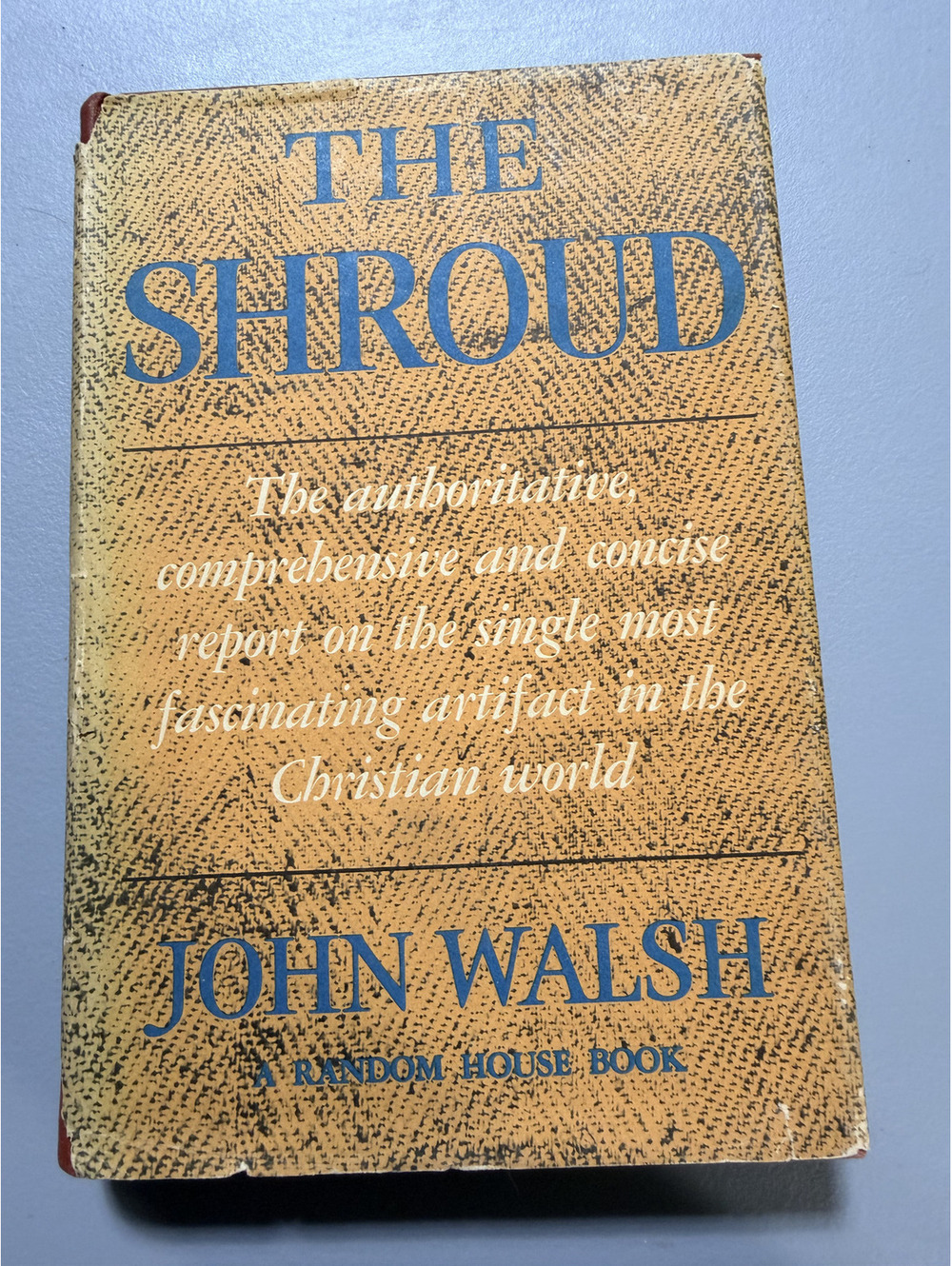 The Shroud by John Walsh - Second Printing, 1963